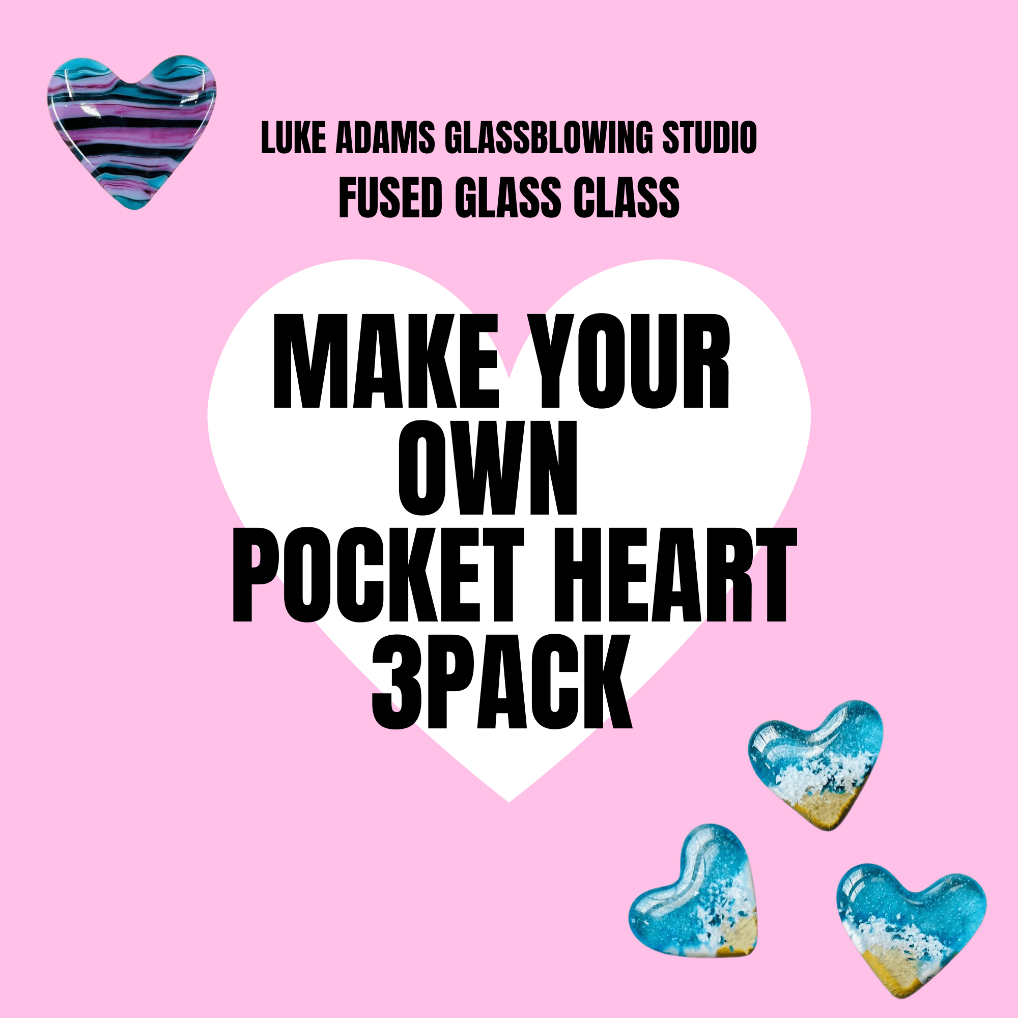 Fused Glass Pocket Heart Class Class Luke Adams Glass Blowing Studio 