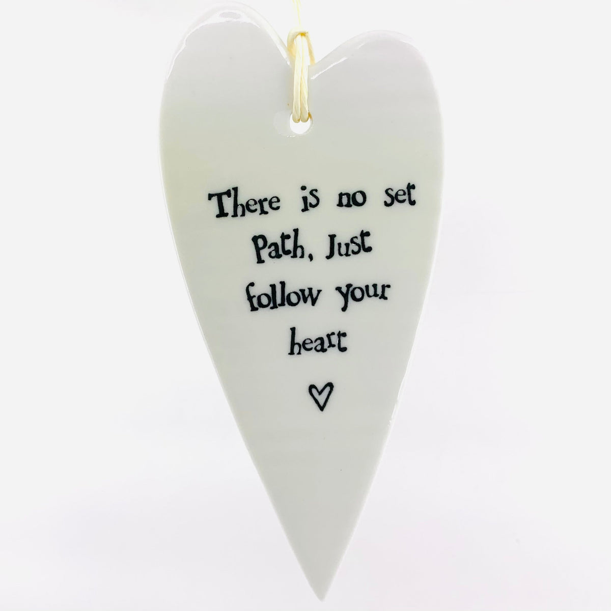 Porcelain Heart Sentiments Ornament Two&#39;s Company There is no set path just follow your heart 