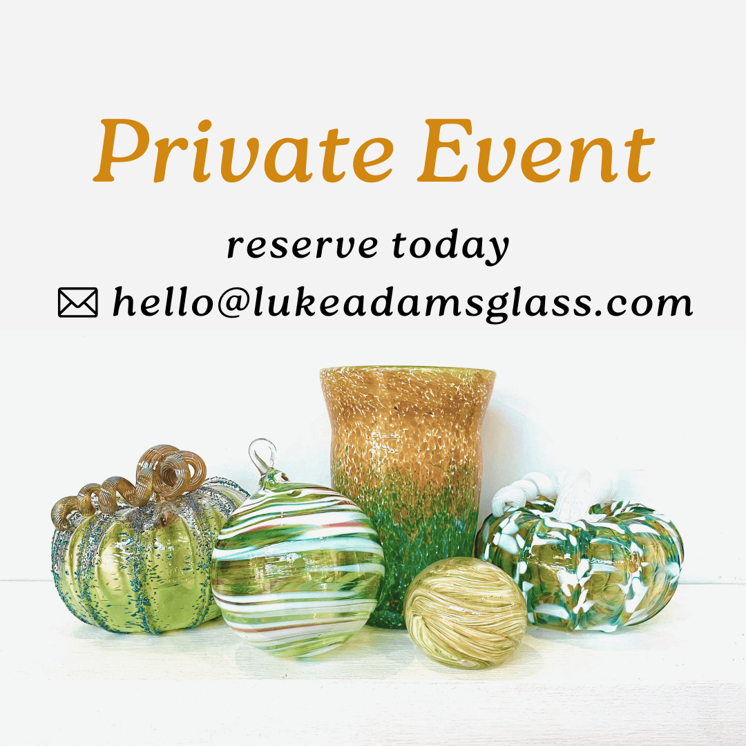 Private Event Class Luke Adams Glass Blowing Studio 
