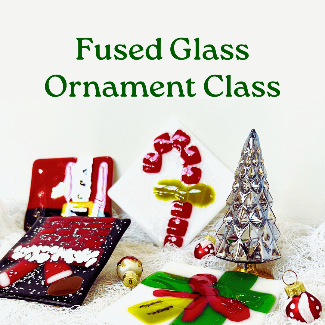 Holiday Ornament Fused Glass Class 12/13 Class Luke Adams Glass Blowing Studio 