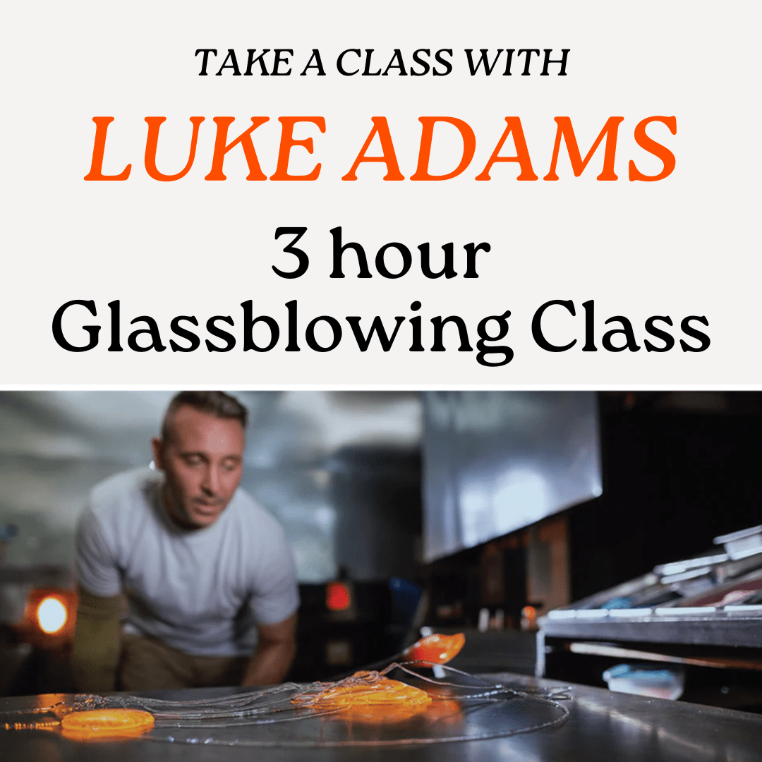 Take a Class with Luke Adams - 3 Hour Glassblowing Class Class Luke Adams Glass Blowing Studio 