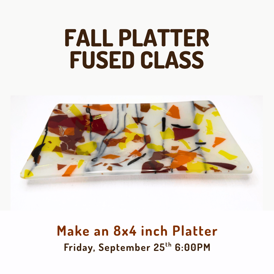 Fall Fest 2026: Glass Pumpkin Patch, Artisan Market, & Glass Classes Class Luke Adams Glass Blowing Studio Fused Fall Platter Class - Friday, September 25th - 6PM 