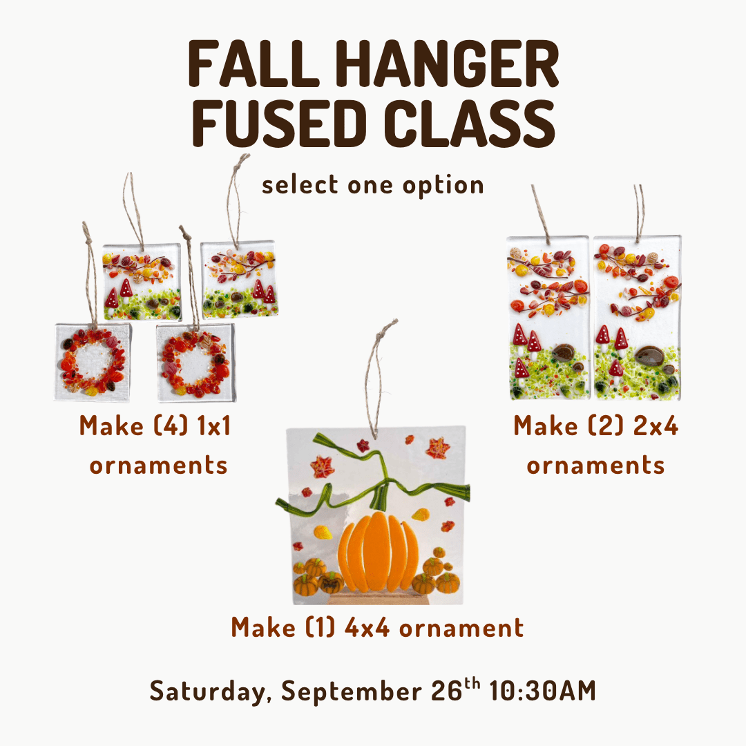 Fall Fest 2026: Glass Pumpkin Patch, Artisan Market, & Glass Classes Class Luke Adams Glass Blowing Studio Fused Fall Hanger Class - Saturday, September 26th - 10:30AM 