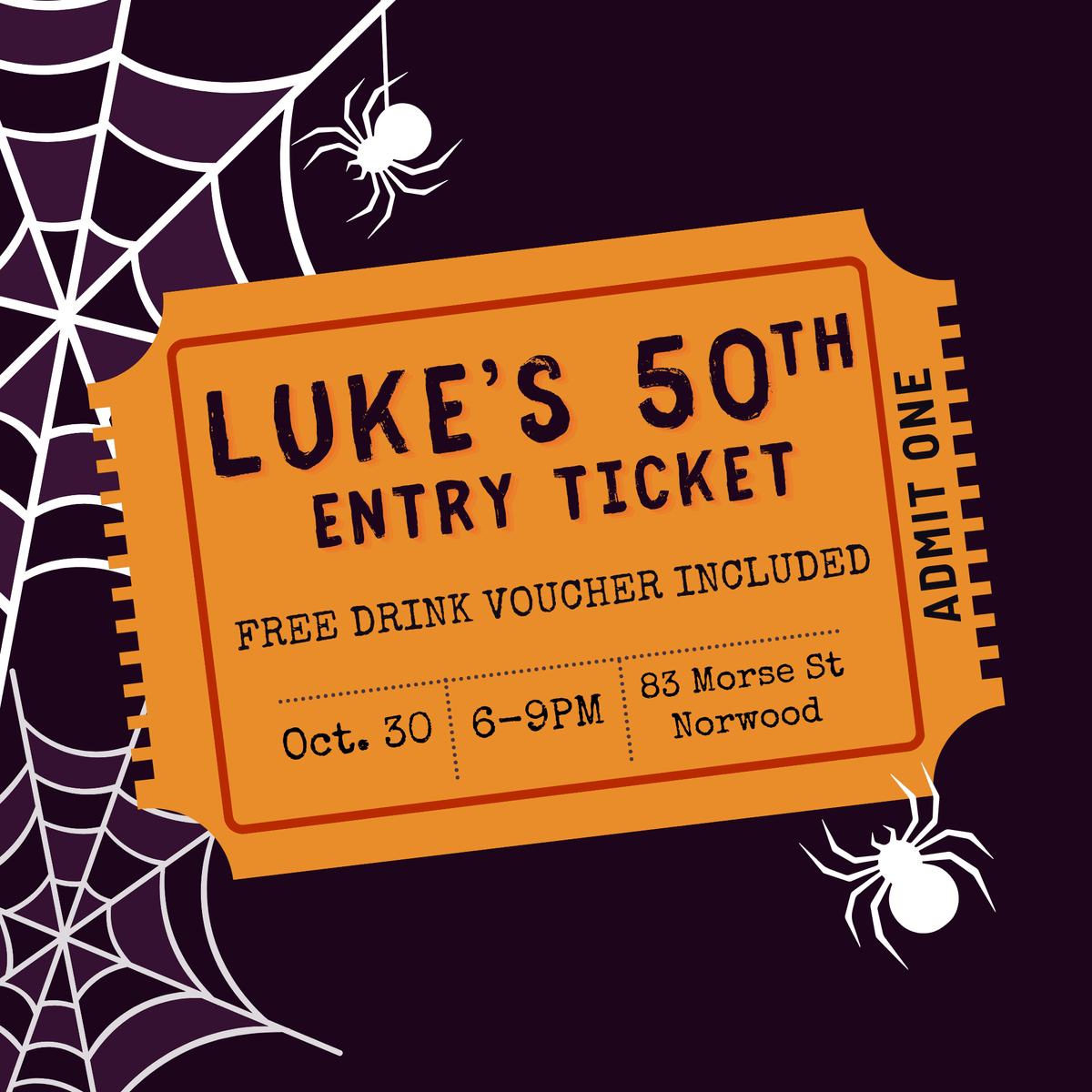 Luke's 50th Halloween Party Class Luke Adams Glass Blowing Studio 1 ENTRY TICKET 