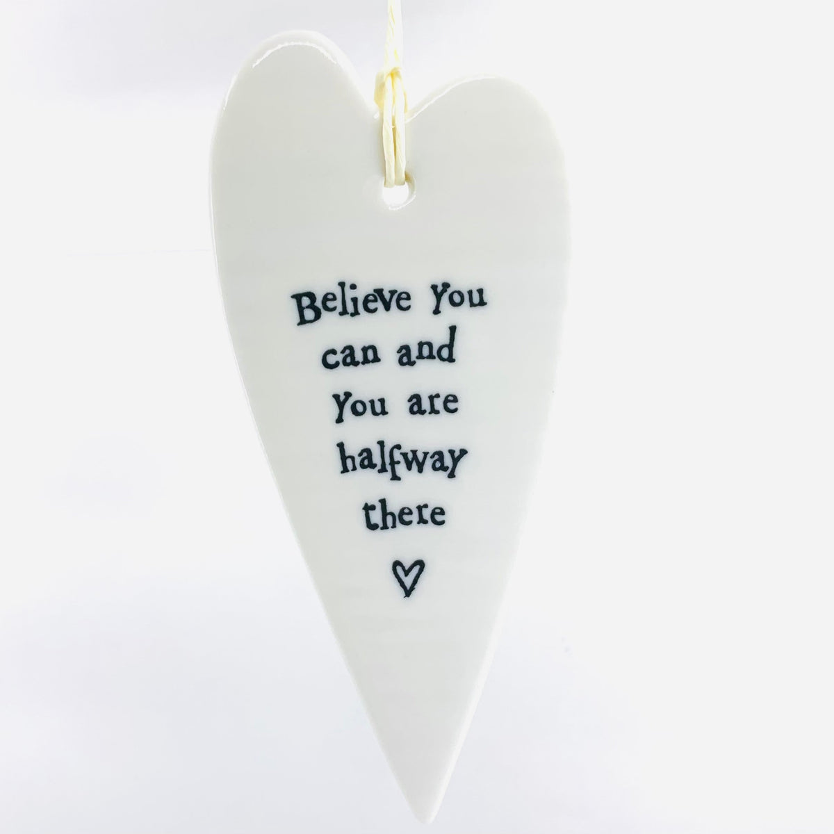 Porcelain Heart Sentiments Ornament Two&#39;s Company Believe you can and you are halfway there 